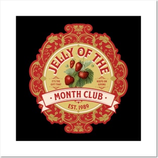 Jelly of the Month Club Funny Christmas Movie XMas Quote Gifts Posters and Art